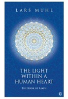The Light Within a Human Heart Lars Muhl