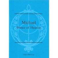 Michael Prince of Heaven